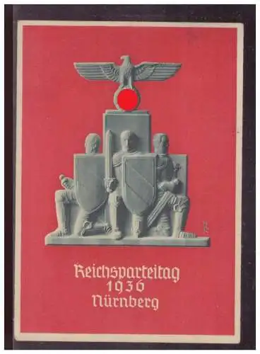[Propagandapostkarte] DT- Reich (025000) Propagandakarte "Reichsparteitag der NSDAP, Nürnberg 1936", gelaufen Nürnberg. 