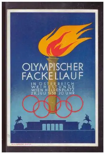 [Propagandapostkarte] Dt.- Reich (025005) Propagandakarte Olympischer Fackellauf, mir SST Wien Fackellauf 29.7.1936. 