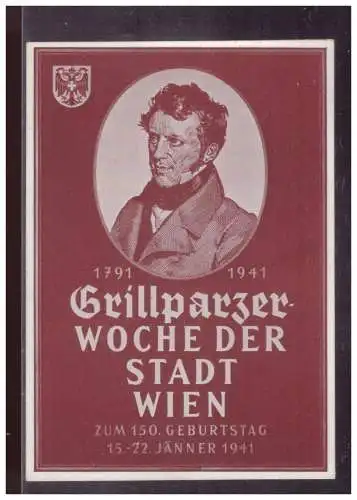 [Propagandapostkarte] DT- Reich (025007) Propagandakarte Grillparzer, Woche der Stadt Wien, ungebraucht, blanco gestempelt mit SSt. 
