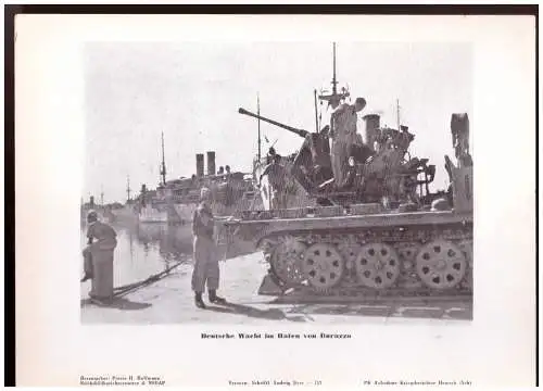 Dt- Reich (020642) Propaganda Pressefoto , H. Hoffmann, Deutsche Wacht im Hafen von Burazzo