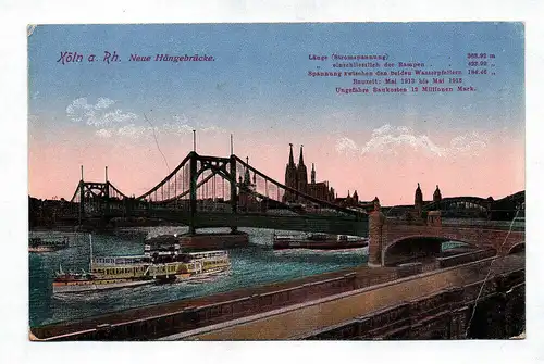 Ak Köln am Rhein Neue Hängebrücke Feldpost