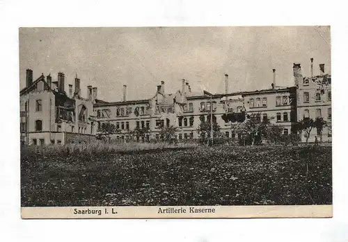 Ak Saarburg i. L. Artillerie Kaserne Feldpost 1919