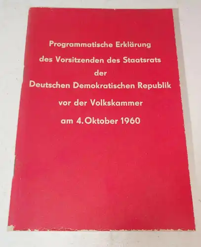 Erklärung des Vorsitzenden des Statsrats der DDR vor der Volkskammer 1960