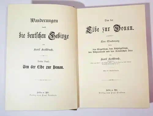 Wanderungen durch die deutschen Gebirge Band 3 Von der Elbe zur Donau 1899 
