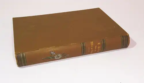 Wanderungen durch die deutschen Gebirge Band 3 Von der Elbe zur Donau 1899 