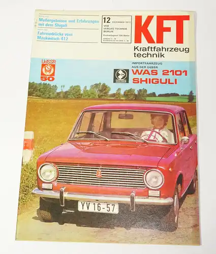KFT Kraftfahrzeugtechnik Zeitschrift 12  1974 Shiguli WAS2101 Moskwitsch 412