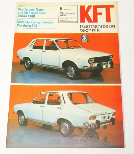 KFT Kraftfahrzeugtechnik Zeitschrift 6  1973 Dacia 1300 Wartburg 353