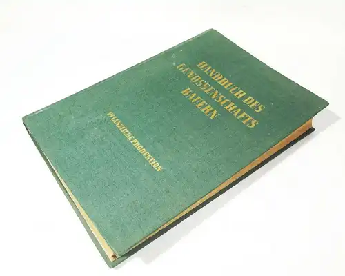 Vierweg / Rosenkranz - Handbuch des Genossenschafts Bauern 1954 ! (B3