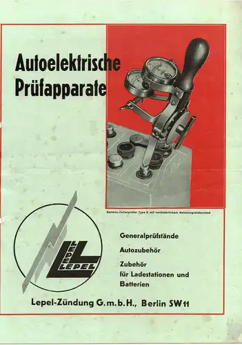 Autoelektrische Prüfapparate Prospekt Lepel-Zündung Berlin 1930er KfZ Auto (D6