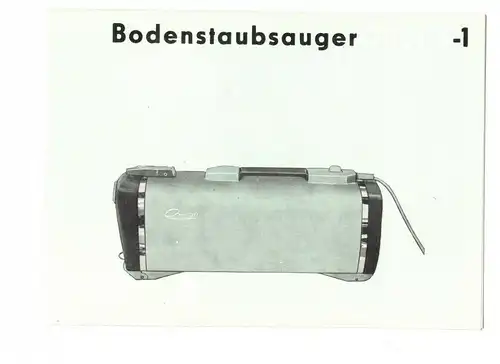 DDR Bedienungsanleitung Bodenstaubsauger 7001.3-1 Omega 1971 ! (H2 
