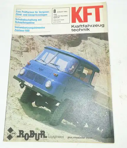 KFT Kraftfahrzeugtechnik Zeitschrift 8 / 1983 Robur LO/LD 3000 Zastava 1100 !