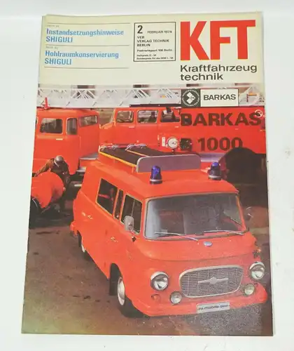 KFT Kraftfahrzeugtechnik Zeitschrift 2 / 1974 Barkas B1000 Feuerwehr !