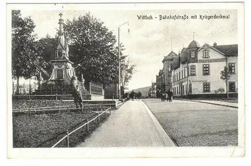 Ak Wittlich Bahnhofstraße mit Kriegerdenkmal 1918 Feldpost (A4089