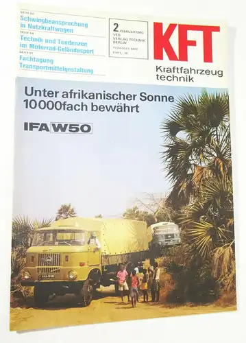 KFT Kraftfahrzeugtechnik Zeitschrift 2 Februar 1980 Ifa W50 in Afrika !