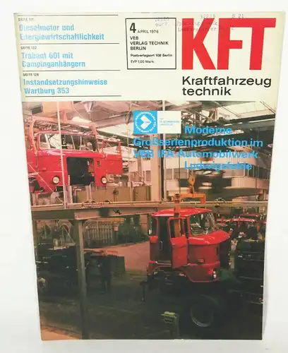 KFT Kraftfahrzeugtechnik Zeitschrift 4 April 1976 Ifa Automobilwerk Ludwigsfelde