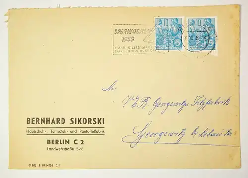 Werbe Brief 1955 Bernhard Sikorski Schuhe Pantoffeln Berlin C2 nach Löbau ! (B1