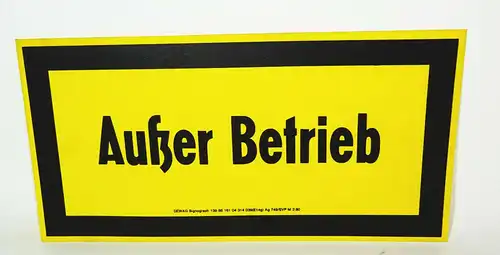 DDR Kunststoff Hinweisschild Außer Betrieb Deko Industrie Loft 