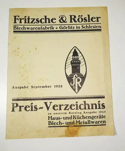 Preis Verzeichnis Fritzsche & Rösler Blechwarenfabrik Görlitz Schlesien 1928 (D8