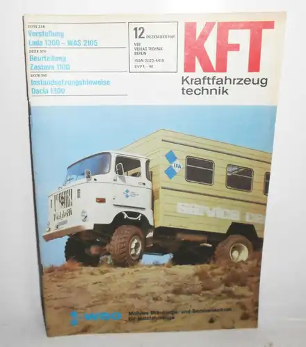 KFT Kraftfahrzeugtechnik DDR 12 Dezember 1981 Lada 1300 WAS 2105 Zastava 1100 !
