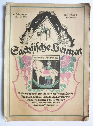 Sächsische Heimat 1921 Heft 13-15 Halbmonatsschrift Sachsen !  (B4