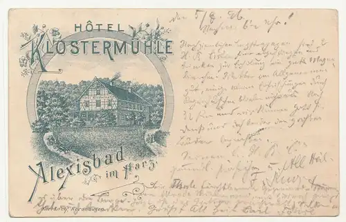 Vorläufer Ak Hotel Klostermühle Alexisbad im Harz 1896 Bahnpost  A3858