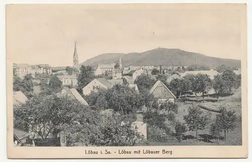 Ak Löbau i. Sa. Löbau mit Löbauer Berg 1918 !