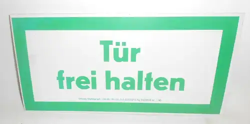 Schild DDR Kunststoff Hinweisschild Tür frei halten Loft Vintage Deko Fluchtweg