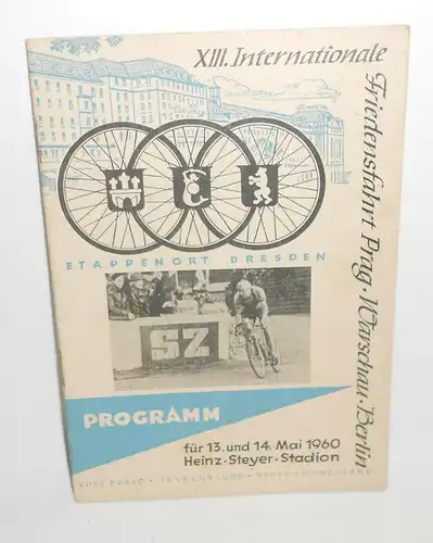 Programm Heft Friedensfahrt Prag Warschau Berlin 1960 Etappenort Dresden (H8