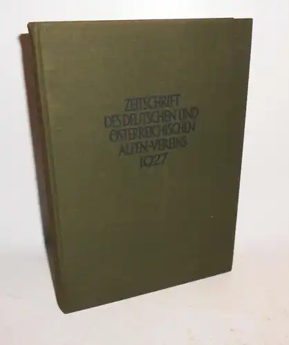 Gebundene Zeitschrift deutsch - österreichischer Alpenverein 1927 Bergsteiger !
