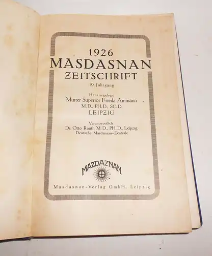 Masdasnan Zeitschrift 1926 Frieda Ammann Mazdaznan Religion Glaube