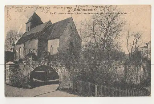 Ak Reichenbach O.L. Ev.Kirche historische Hussitenmauer 1914  (A3542