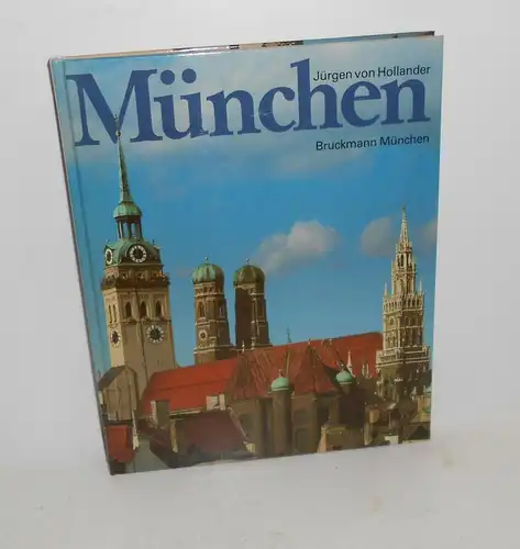 MÜNCHEN Bruckmann München 1987 Jürgen von Hollander  Buch