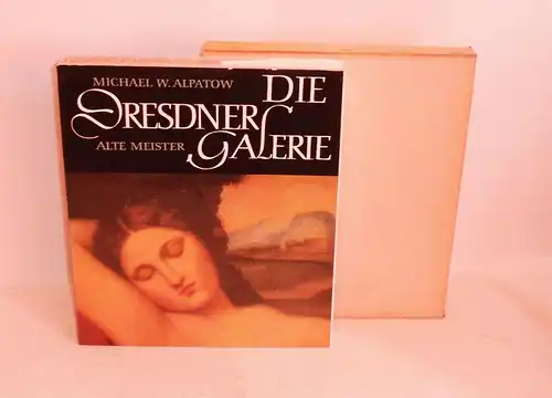 Michael W. Alpatow Die Dresdner Galerie Alte Meister 1966 DDR !