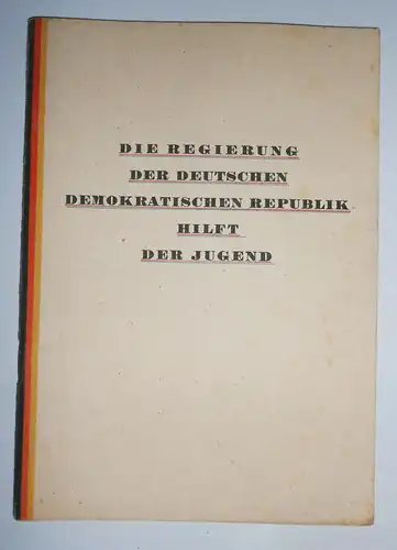Die Regierung der DDR hilft der Jugend 1950 Propaganda ! (H4