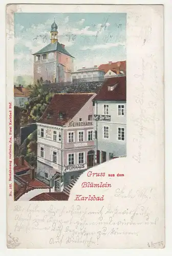 Litho Ak Karlsbad Gruss aus dem Blümlein Weinschänke 1903  Karlovy Vary Ceska CZ