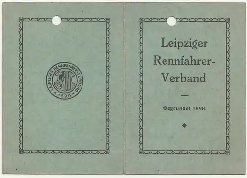 Mitgliedskarte Leipziger Rennfahrer Verband 1926/1928 Leipzig ! (A3366