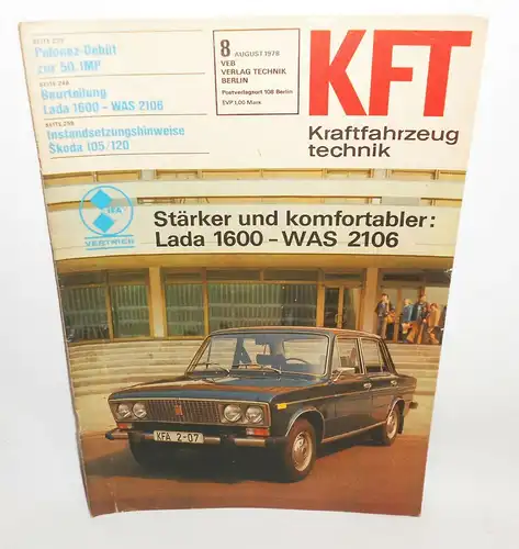 KFT Kraftfahrzeugtechnik Zeitschrift 8 August 1978 Lada 1600 WAS 2106 Wartburg