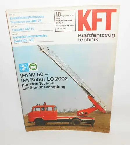 KFT Kraftfahrzeugtechnik Zeitschrift 10 Oktober 1978 Leipziger Herbstmesse Tatra