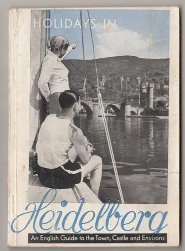 Holidays in Heidelberg um 1950 Englischer Stadt Führer  