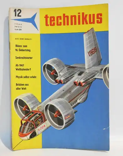 Technikus 12 / 1964 DDR Magazin Naturwissenschaft Technik !