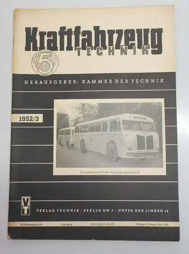Kraftfahrzeug Technik 1952/3 DDR Zeitschrift !