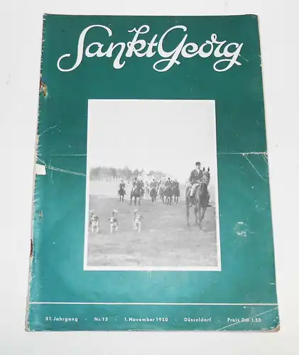 Deutsche Sankt Georg Sportzeitung Nr. 15 / 1950 Pferde Pferdesport Pferdezucht !