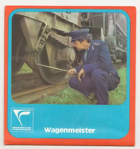 DDR Prospekt Deutsche Reichsbahn WAGENMEISTER 1975 Verkehrswesen DEWAG !