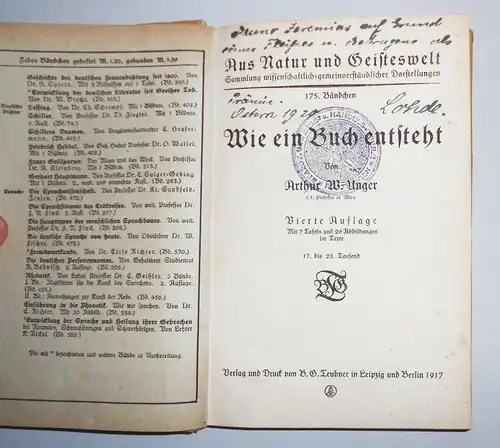 Aus Natur und Geisteswelt / Wie ein Buch entsteht 1917 Arthur W.Unger !