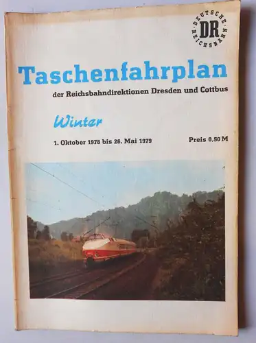 Taschenfahrplan Reichsbahn Direktion Dresden & Cottbus Winter 1979 DDR !