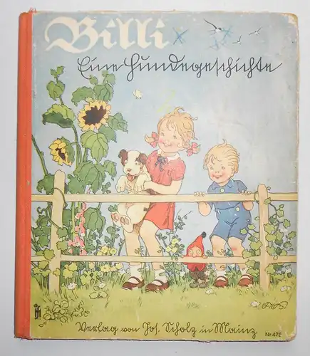 Billi Eine Hundegeschichte um 1930 Fritz Baumgarten Jos Scholz Mainz