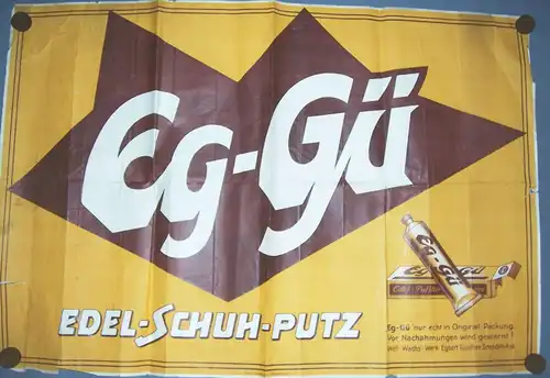 Reklame Plakat Eg-Gü Edel-Schuh-Putz 1930 / 40