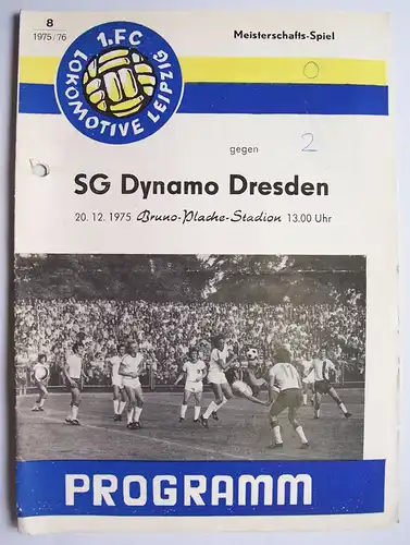Programmheft Meisterschaftsspiel SG Dynamo Dresden - 1FC Lokomotive Leipzig 1976