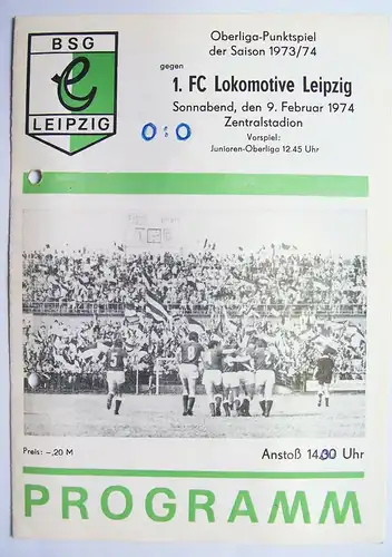 Programmheft Oberliga Puktspiel BSG Leipzig gegen 1FC Lokomotive Leipzig 1973/74