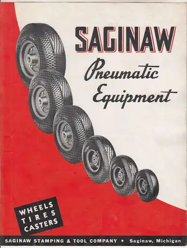 Werbe Prospekt Saginaw Reifen Pneumatic Equipment Michigan USA um 1930 ! (D5